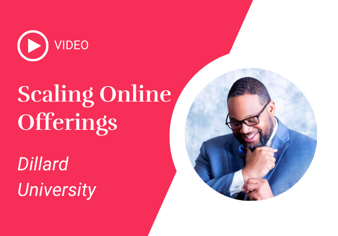 Video Image: [Red Background] Scaling Online Offerings, Dillard University. Photo of man smiling with glasses on in a suit.