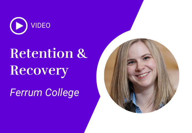 Video Image: [Purple Background] Retention & Recovery, Ferrum College. Photo of female with blond hair and blue shirt.