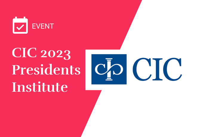CIC 2023 Presidents Institute