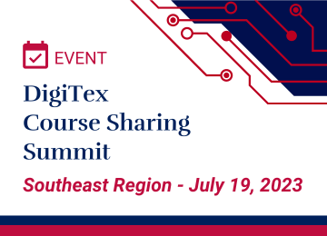 DigiTex Course Sharing Summit – Southeast Region