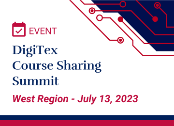 DigiTex Course Sharing Summit – West Region