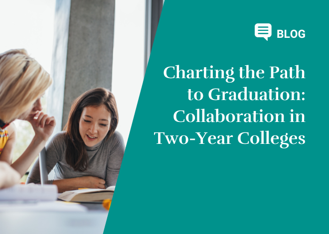 Charting the Path to Graduation: Collaboration in Two-Year Colleges