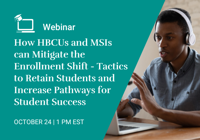 How HBCUs and MSIs can Mitigate the Enrollment Shift