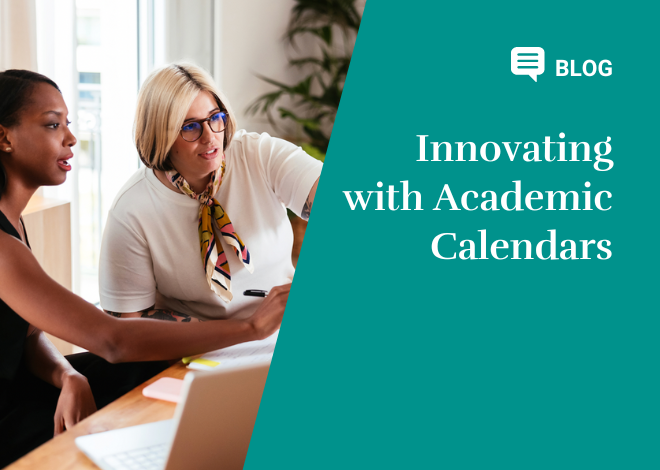 Innovating with Academic Calendars