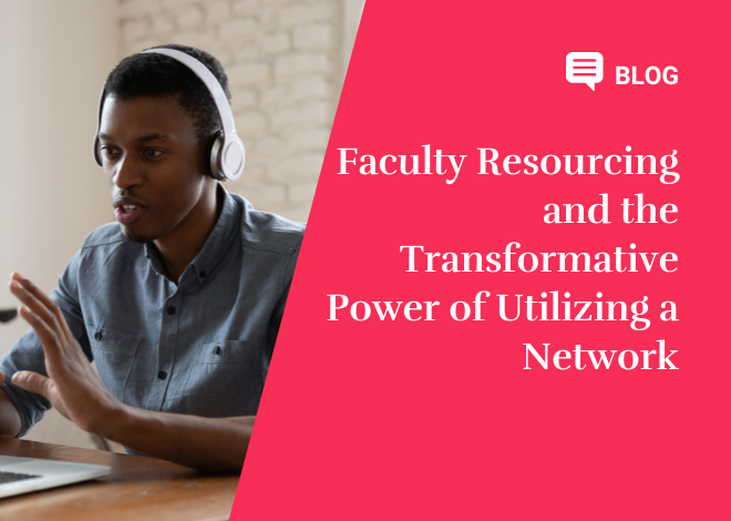 Faculty Resourcing and the Transformative Power of Utilizing a Network