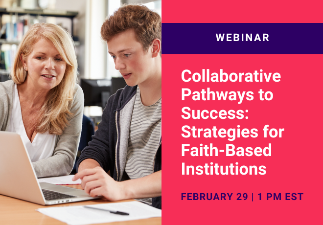 Collaborative Pathways to Success: Strategies for Faith-Based Institutions