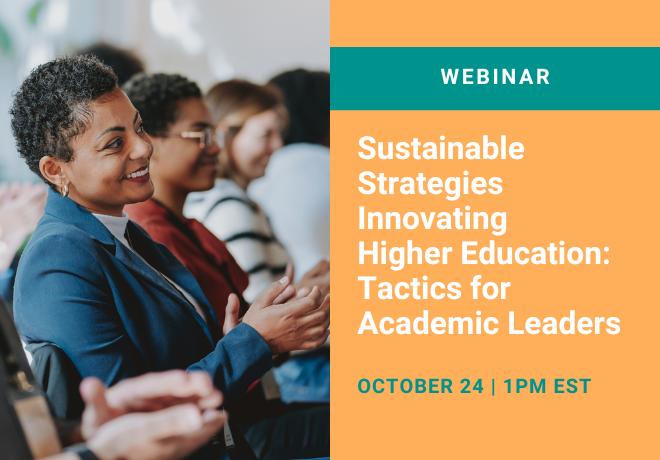 Sustainable Strategies Innovating Higher Education: Tactics for Academic Leaders